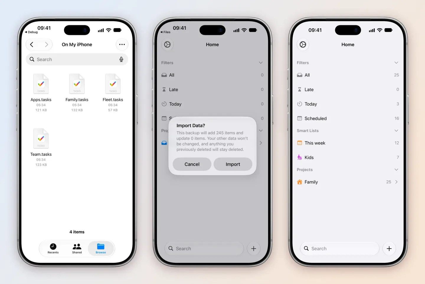 Three iPhone screens: Files on On My iPhone with Family.tasks, 132 KB; Import Data? in Tasks, saying the backup will add 245 items and update 0 items, with Cancel and Import; and the Home screen after the import with the This week and Kids Smart Lists and the Family project with 25 tasks.