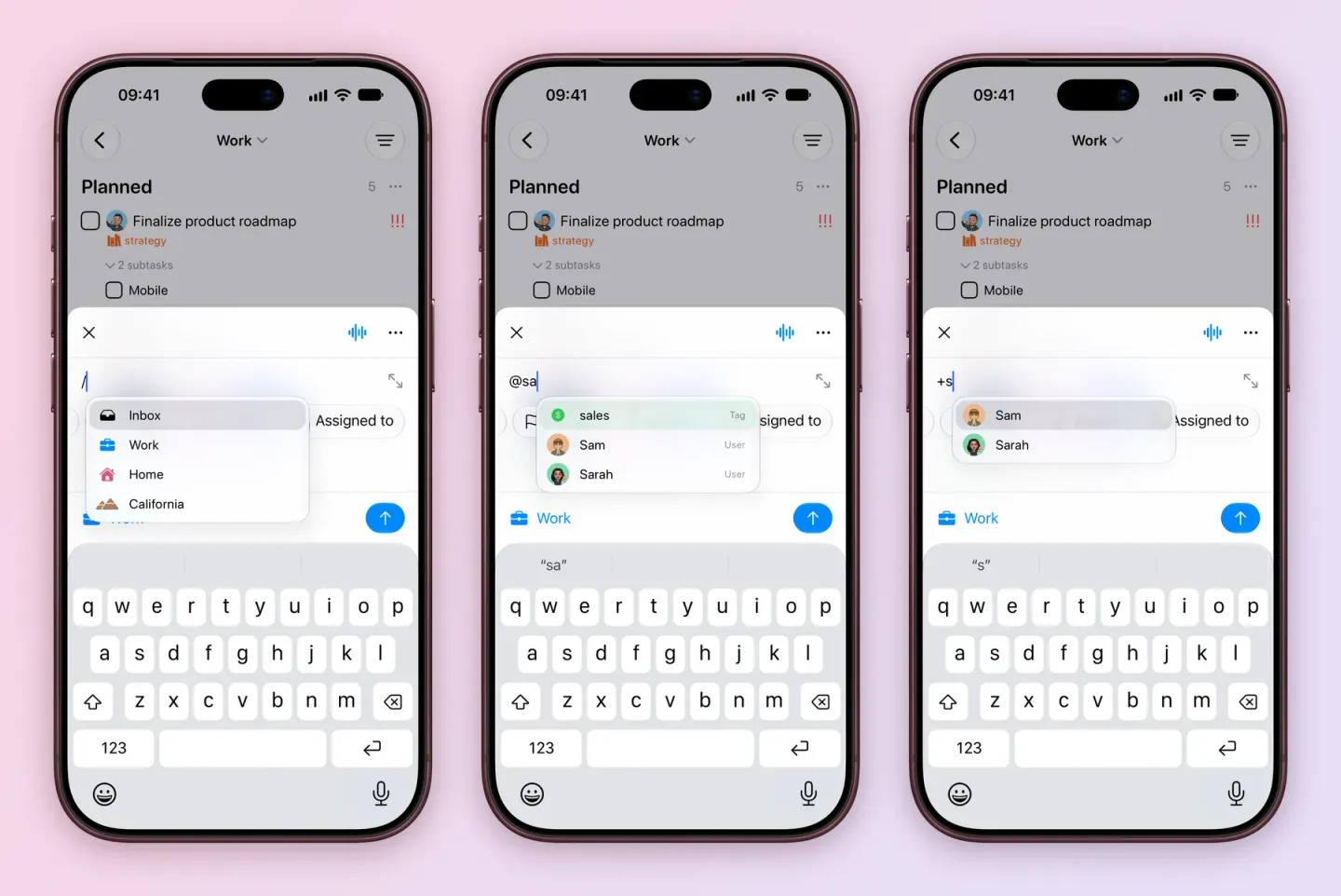 Three iPhone screens of Create Task in Work: a slash in the title lists the projects Inbox, Work, Home and California; @sa finds the sales tag and the people Sam and Sarah, each labelled Tag or User; and +s lists Sam and Sarah to assign.