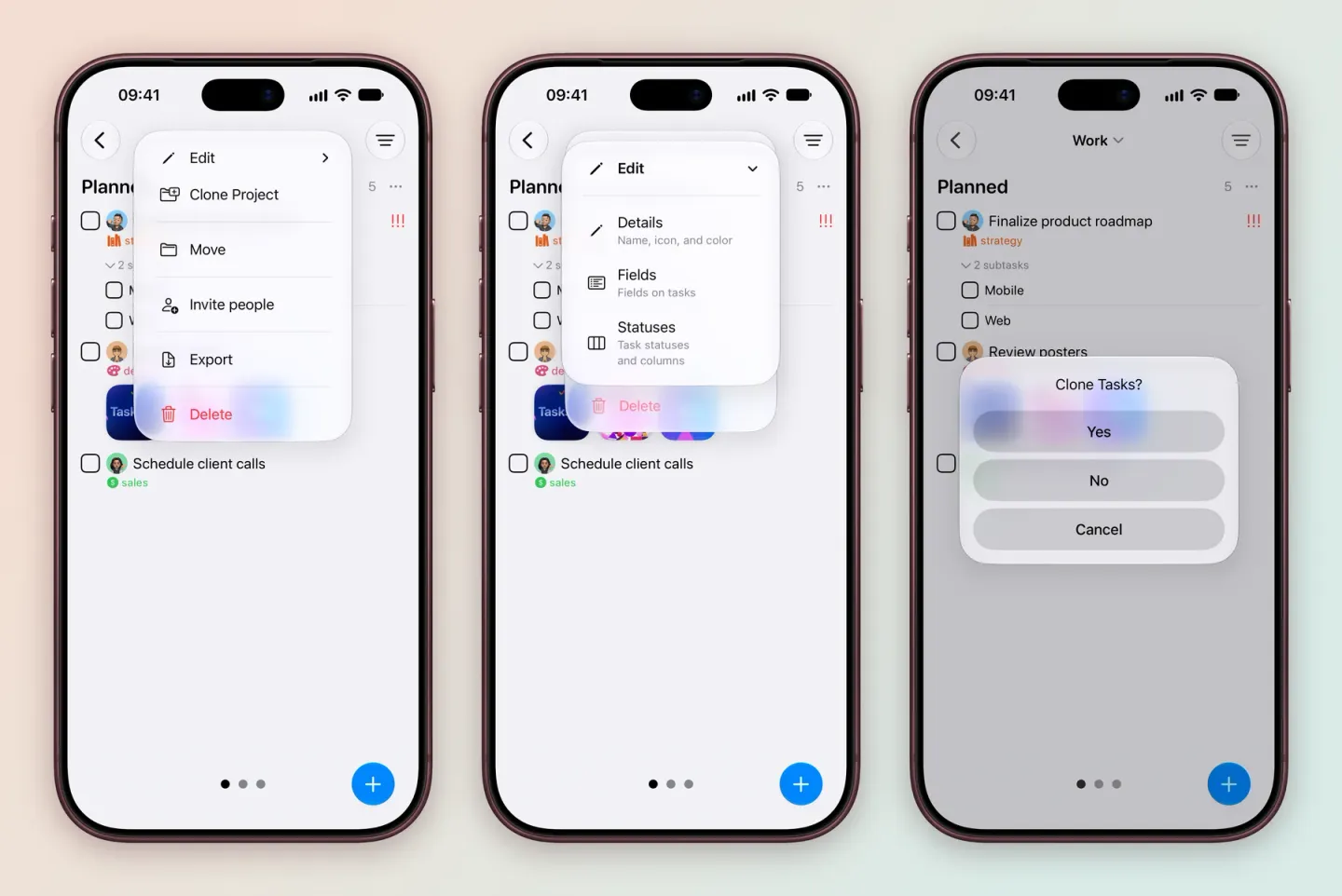 Three iPhone screens: the Work project menu with Edit, Clone Project, Move, Invite people, Export and Delete; the Edit submenu with Details (Name, icon, and color), Fields (Fields on tasks) and Statuses (Task statuses and columns); and the Clone Tasks? question with Yes, No and Cancel over the Work board.