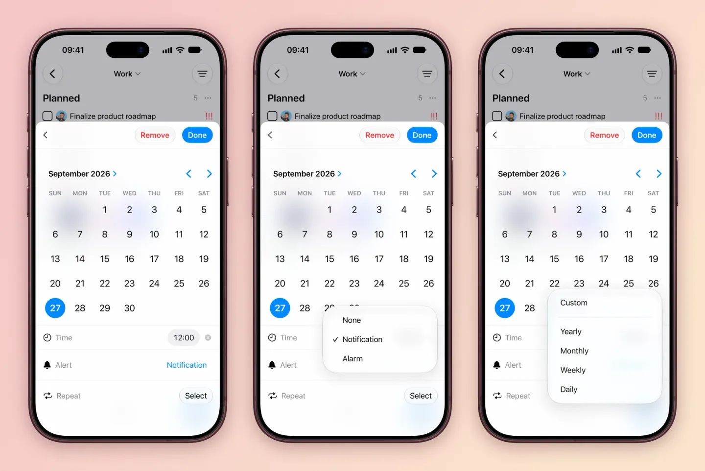 Three iPhone screens: the date picker over the Work board with September 27 selected, Time at 12:00, Alert set to Notification and a Select button next to Repeat; the Alert menu open with None, Notification (checked) and Alarm; and the Repeat menu open with Custom, Yearly, Monthly, Weekly and Daily.