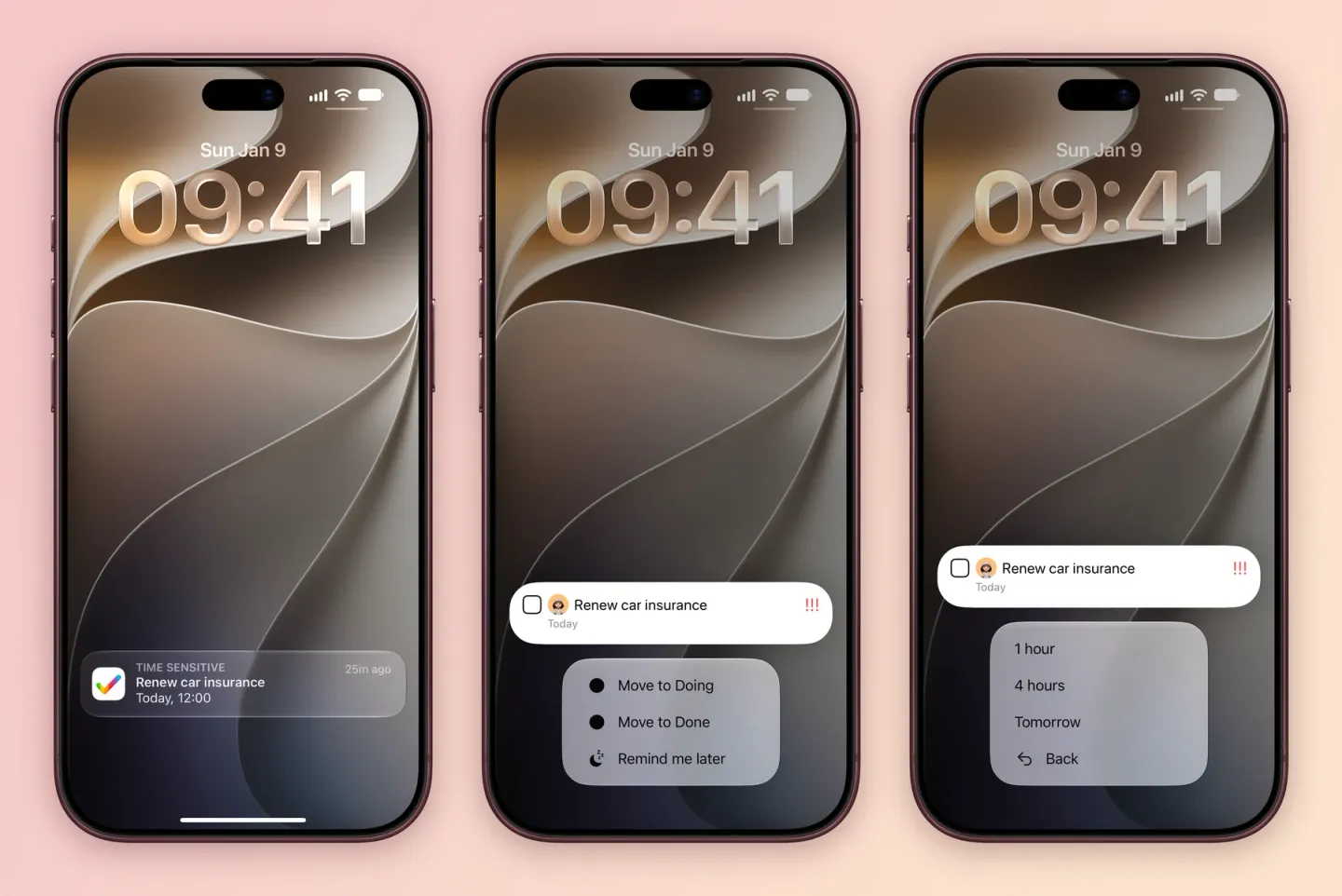 Three iPhone screens: a Time Sensitive Tasks notification on the Lock Screen for Renew car insurance, Today, 12:00; the notification held open with the task card and the actions Move to Doing, Move to Done and Remind me later; and the Remind me later options 1 hour, 4 hours, Tomorrow and Back.